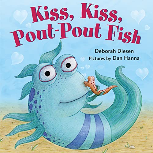 Stock image for Kiss, Kiss, Pout, Pout Fish for sale by Blackwell's