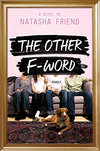 Stock image for The Other F-Word: A Novel for sale by Your Online Bookstore