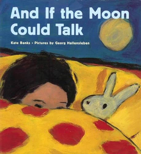 Beispielbild fr And If the Moon Could Talk zum Verkauf von Gil's Book Loft