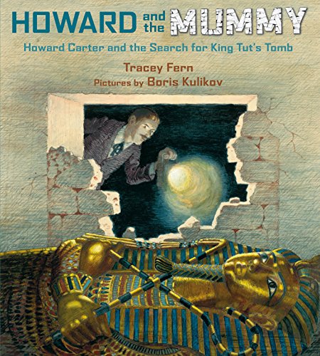 9780374303051: Howard and the Mummy: Howard Carter and the Search for King Tut's Tomb