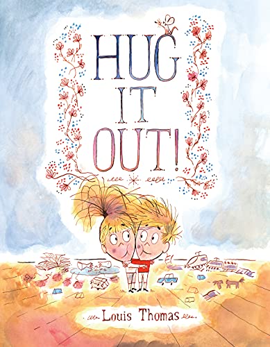 Beispielbild fr Hug It Out! zum Verkauf von Better World Books