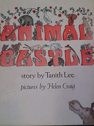 Imagen de archivo de Animal Castle a la venta por ThriftBooks-Atlanta