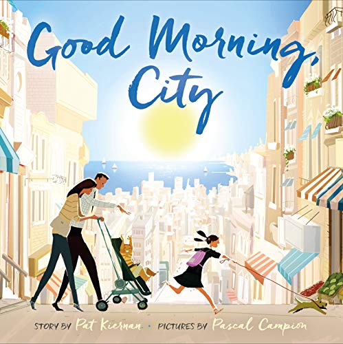 Stock image for Good Morning, City for sale by SecondSale