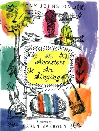 Stock image for The Ancestors Are Singing for sale by Better World Books