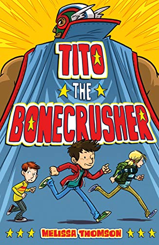 Beispielbild fr Tito the Bonecrusher zum Verkauf von Better World Books: West