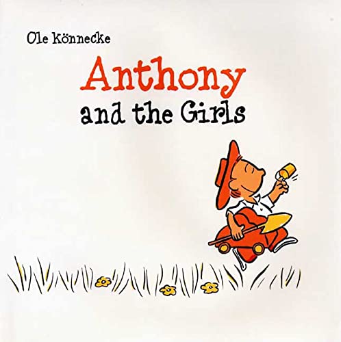 Stock image for Anthony and the Girls for sale by Better World Books: West