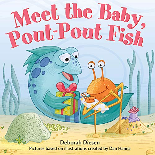 Stock image for Meet the Baby, Pout-Pout Fish (A Pout-Pout Fish Mini Adventure, 13) for sale by Dream Books Co.