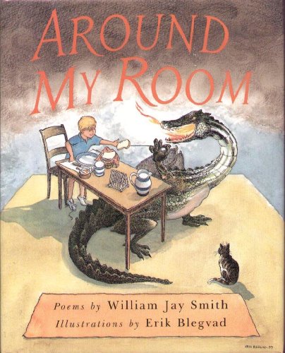 Stock image for Around My Room : And Other Poems for sale by Better World Books
