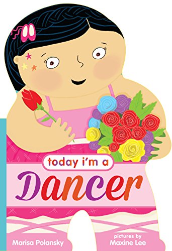 Stock image for Today I'm a Dancer for sale by Better World Books