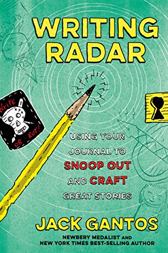 Imagen de archivo de Writing Radar: Using Your Journal to Snoop Out and Craft Great Stories a la venta por SecondSale