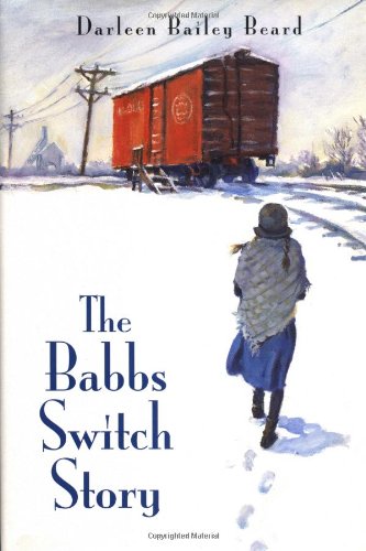 Stock image for The Babbs Switch Story for sale by Better World Books