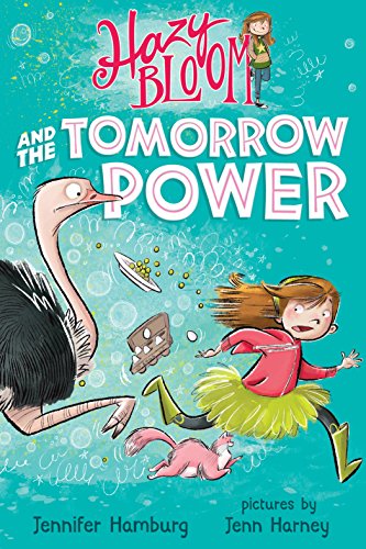 Imagen de archivo de Hazy Bloom and the Tomorrow Power a la venta por Better World Books: West