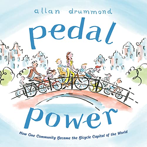 Imagen de archivo de Pedal Power: How One Community Became the Bicycle Capital of the World (Green Power) a la venta por New Legacy Books