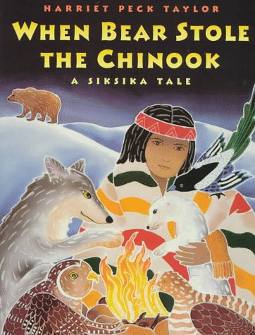 Stock image for When Bear Stole the Chinook for sale by ThriftBooks-Reno