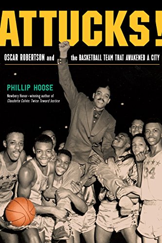 Imagen de archivo de Attucks!: How Crispus Attucks Basketball Broke Racial Barriers and Jolted the World a la venta por ZBK Books