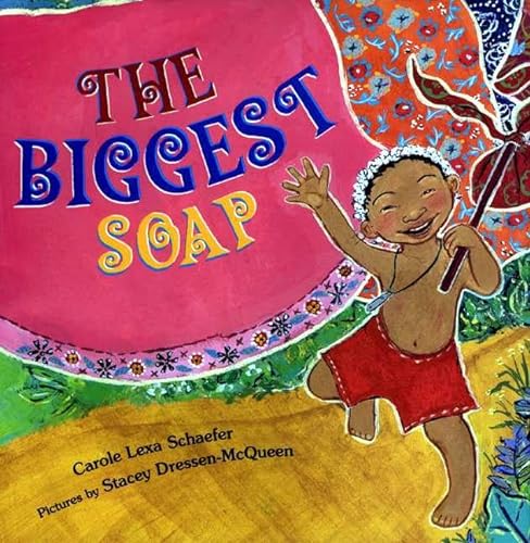Imagen de archivo de The Biggest Soap a la venta por Better World Books: West