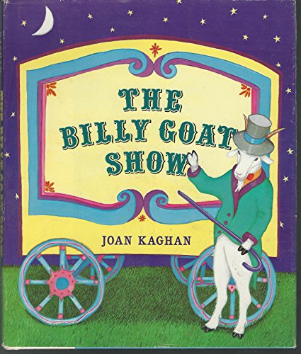 Stock image for The Billy Goat Show for sale by Vashon Island Books