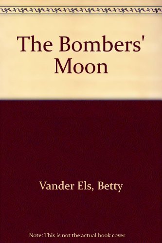 Beispielbild fr The Bombers Moon zum Verkauf von Better World Books