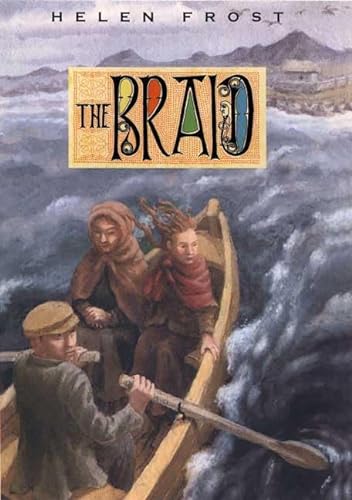 The Braid (9780374309626) by Frost, Helen