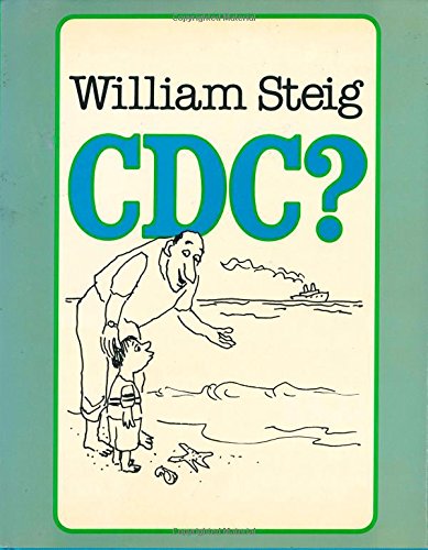 C D C ? (9780374310158) by Steig, William