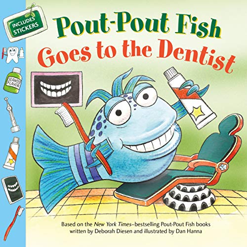 Beispielbild fr Pout-Pout Fish: Goes to the Dentist (A Pout-Pout Fish Paperback Adventure) zum Verkauf von Lakeside Books