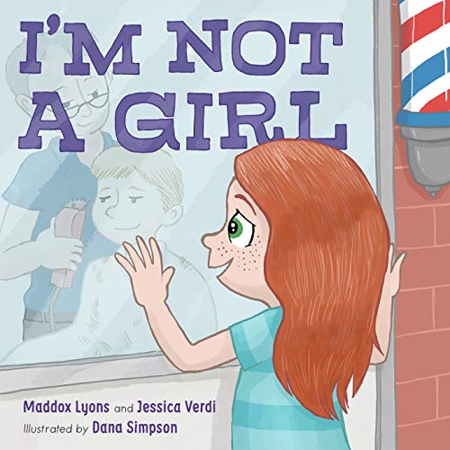 Imagen de archivo de I'm Not a Girl: A Transgender Story a la venta por ZBK Books