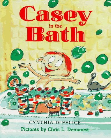 Stock image for Casey in the Bath for sale by SecondSale