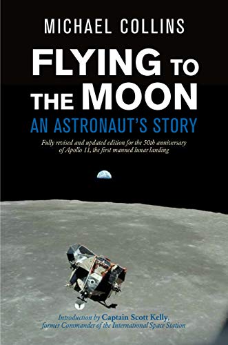 Beispielbild fr Flying to the Moon : An Astronaut's Story zum Verkauf von Better World Books