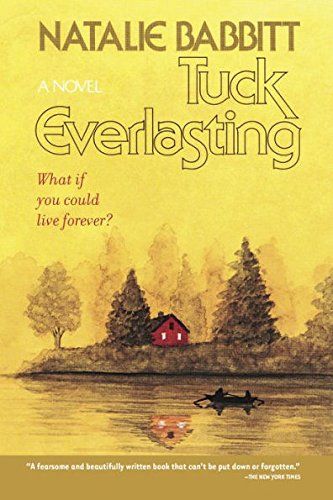 Beispielbild fr Tuck Everlasting B&N Exclusive Edition Natalie Babbitt zum Verkauf von SecondSale