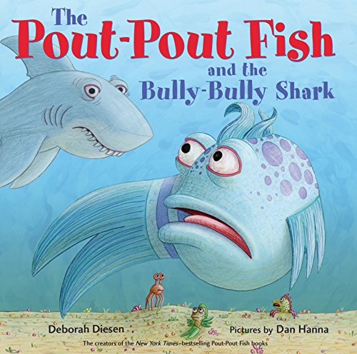 Beispielbild fr The Pout-Pout Fish and the Bully-Bully Shark zum Verkauf von Blackwell's