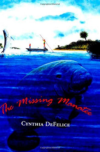 Imagen de archivo de The Missing Manatee a la venta por Your Online Bookstore