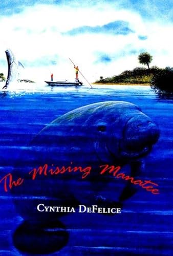 Stock image for The Missing Manatee for sale by Better World Books
