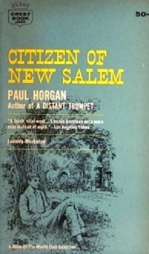 9780374313203: Citizen of New Salem [Hardcover] by Horgan, P.