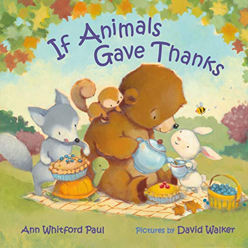 Beispielbild fr If Animals Gave Thanks (If Animals Kissed Good Night) zum Verkauf von Zoom Books Company