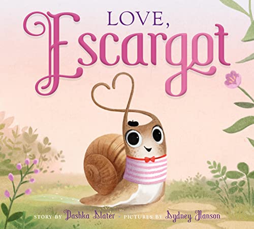 Beispielbild fr Love, Escargot zum Verkauf von Half Price Books Inc.