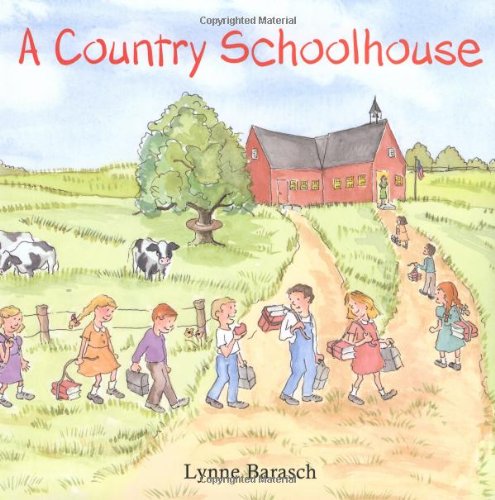 Beispielbild fr A Country Schoolhouse zum Verkauf von Better World Books