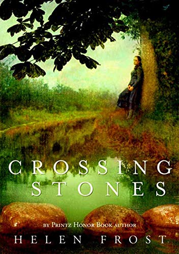 9780374316532: Crossing Stones (Frances Foster Books)