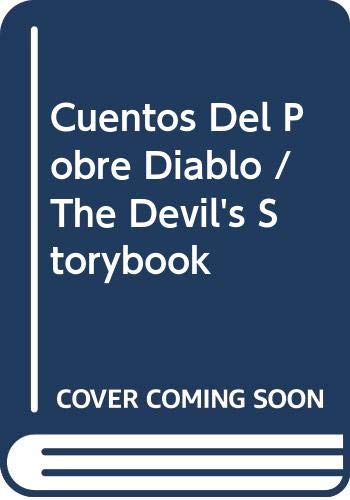 9780374317690: Cuentos Del Pobre Diablo / The Devil's Storybook