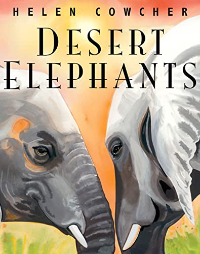 Imagen de archivo de Desert Elephants a la venta por Better World Books
