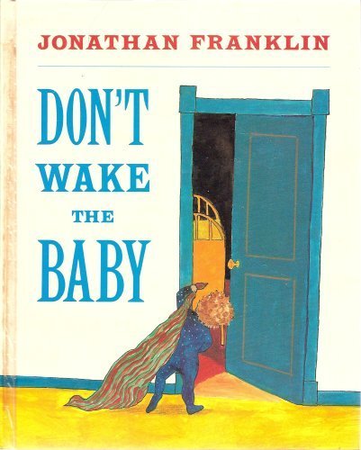 Beispielbild fr Don't Wake the Baby zum Verkauf von Wonder Book