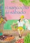 9780374319977: El Sancocho Del Sabado/Spanish