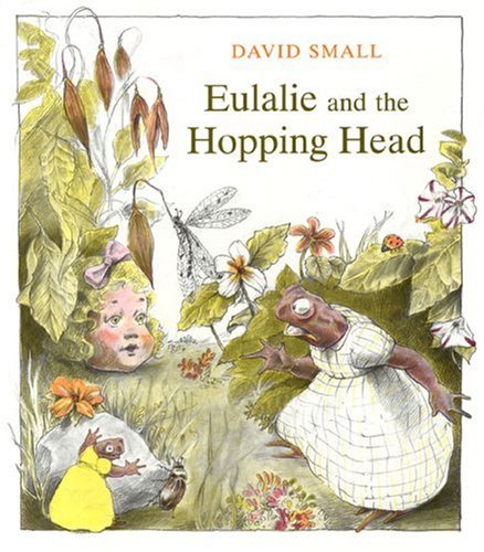 9780374322304: Eulalie and the Hopping Head
