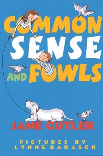 Beispielbild fr Common Sense and Fowls zum Verkauf von SecondSale