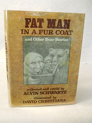 9780374322915: Fat Man in a Fur Coat and Other Bear Stories