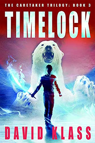 Stock image for Timelock: The Caretaker Trilogy: Book 3 for sale by ThriftBooks-Atlanta