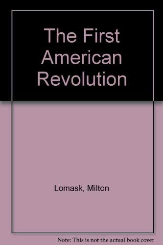 Imagen de archivo de The First American Revolution a la venta por Booketeria Inc.