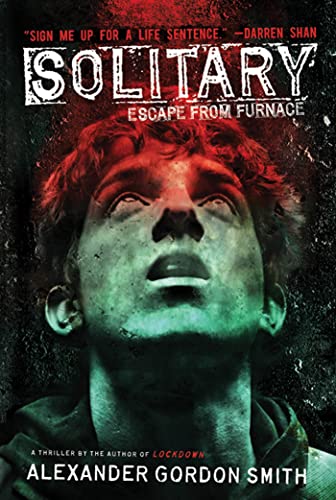 Beispielbild fr Solitary: Escape from Furnace 2 zum Verkauf von Gulf Coast Books