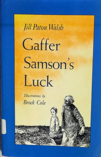 9780374324988: Gaffer Samson's Luck