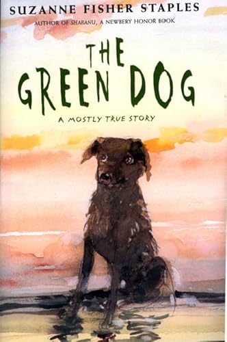 Stock image for The Green Dog: A Mostly True Story for sale by Gulf Coast Books