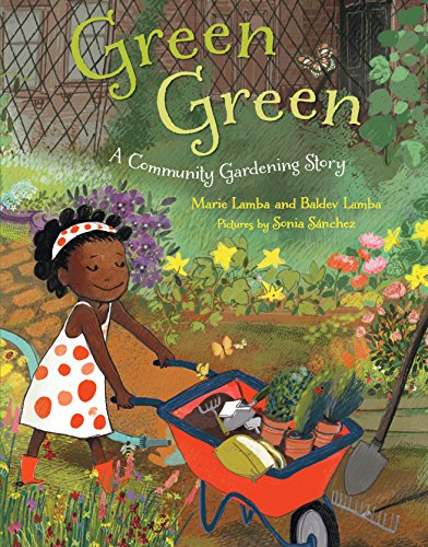 Beispielbild fr Green Green : A Community Gardening Story zum Verkauf von Better World Books: West